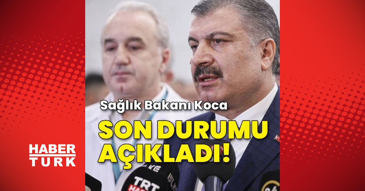 Bakan Koca’dan yaralı maden işçilerinin sağlık durumuna ilişkin açıklama