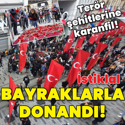 Taksim | Taksim'deki patlamanın ardından terör şehitleri anılıyor! İstiklal bayraklarla donandı - Güncel haberler