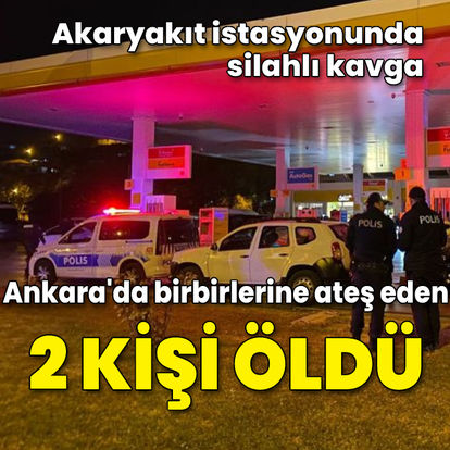 Ankara'da birbirlerine ateş eden 2 kişi öldü - Haberler