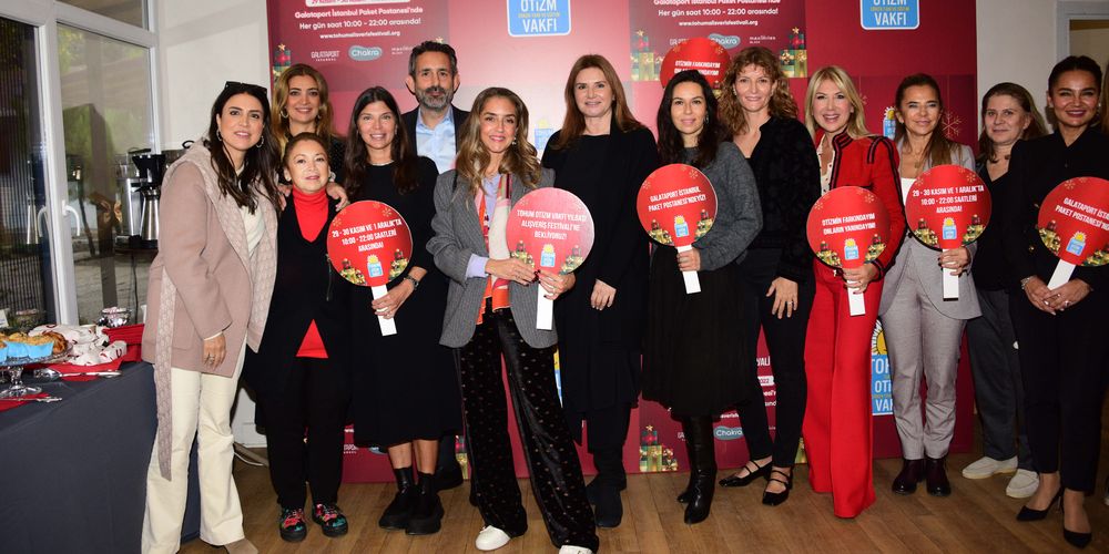 Tohum Otizm Vakfı'ndan özel buluşma!