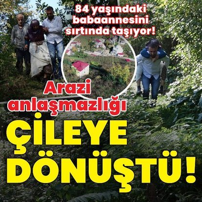 Trabzon'da arazi anlaşmazlığı çileye dönüştü!