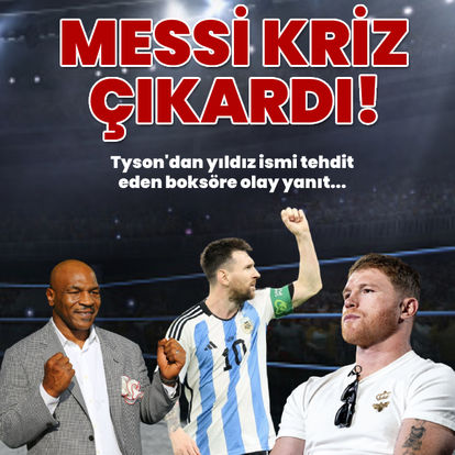 Tyson'dan Messi'yi tehdit eden boksöre olay yanıt
