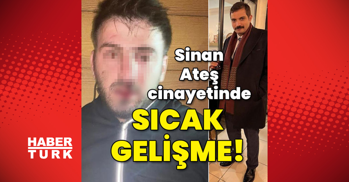 Son dakika: Sinan Ateş cinayetinde sıcak gelişme: Tutuklu sayısı 10 oldu!