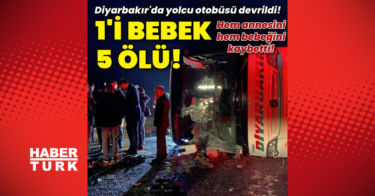 Diyarbakır’da yolcu otobüsü devrildi: 5 ölü, 22 yaralı