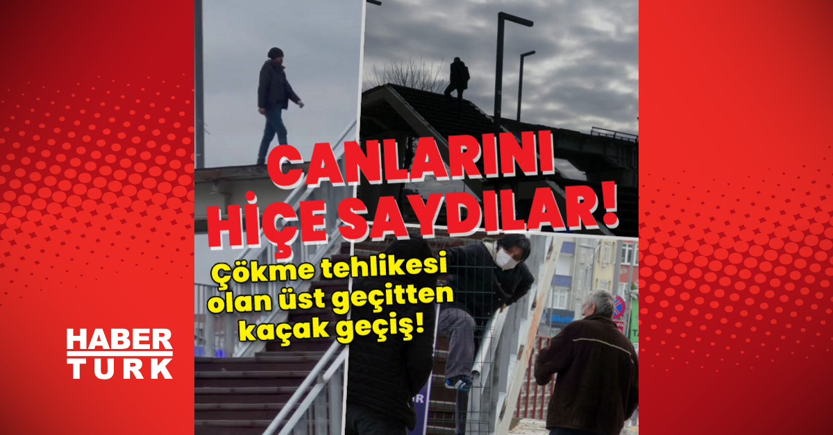 Çökme tehlikesi olan üst geçitten kaçak geçiş!