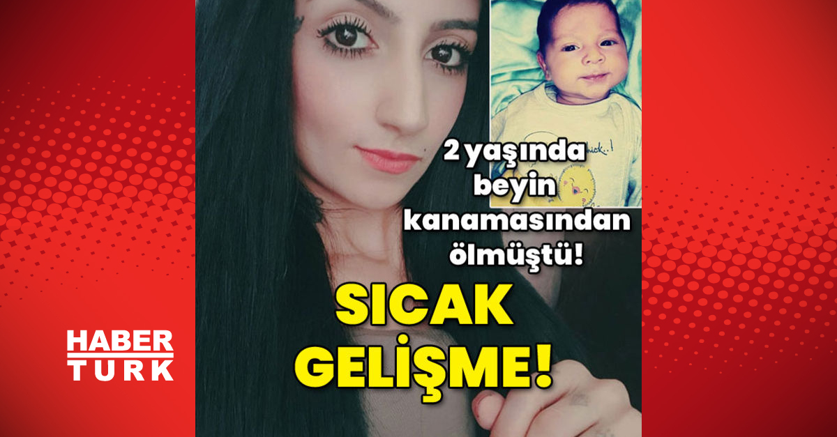 2 yaşındaki Murat’ın ölümünde sıcak gelişme!