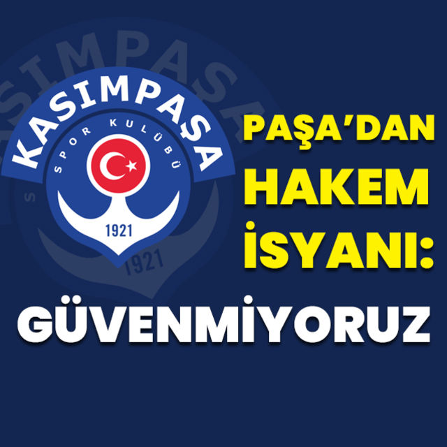 Kasımpaşadan sert açıklama!
