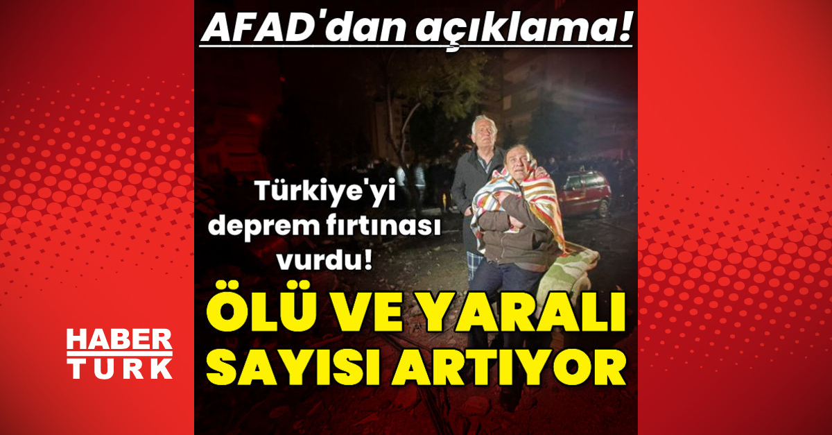 Birçok ili deprem fırtınası vurdu! Valilerden ölü ve yaralı sayısı açıklaması!
