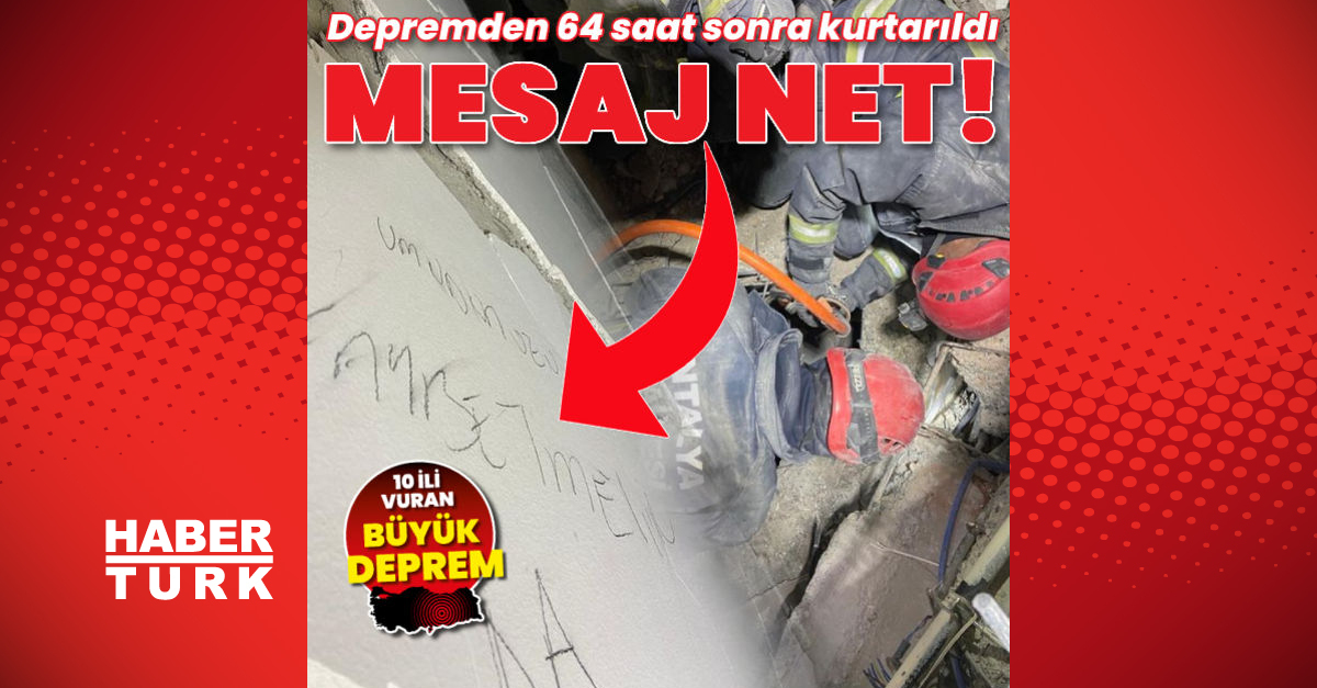 Son dakika: Kahramanmaraş’ta depremden 64 saat sonra kurtarıldı: “Umudunuzu kaybetmeyin”