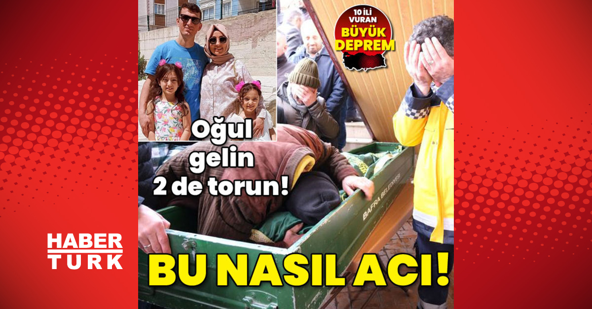 Hatay’da enkaz altında kalan anne, baba ve 2 çocuk Samsun’da defnedildi -Öne çıkan haberler