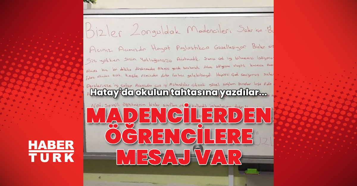 Zonguldaklı madencilerden Hataylı öğrencilere anlamlı mesaj