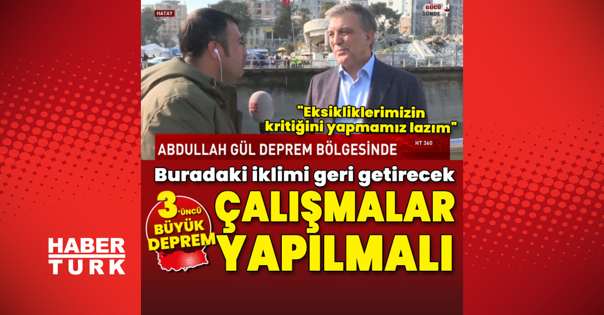 11.Cumhurbaşkanı Abdullah Gül Hatay’da açıklamalarda bulundu! “Buradaki iklimi geri getirecek çalışmalar yapılmalı”