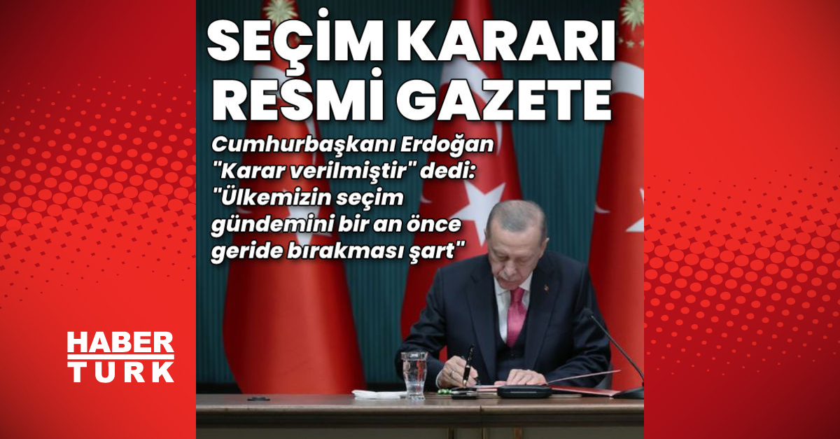 Cumhurbaşkanı Erdoğan’dan seçim kararı açıklaması! Seçimler ne zaman yapılacak?