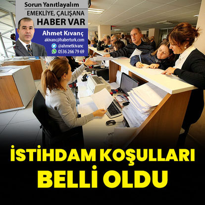 İstihdam koşulları belli oldu