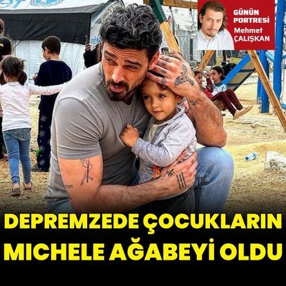 Depremzede çocukların Michele ağabeyi oldu 