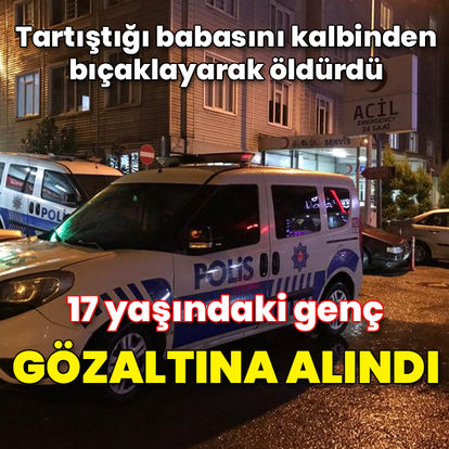 Zonguldak'ta babasını kalbinden bıçaklayarak öldürdü