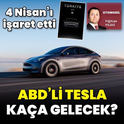 Tesla kaça gelecek?