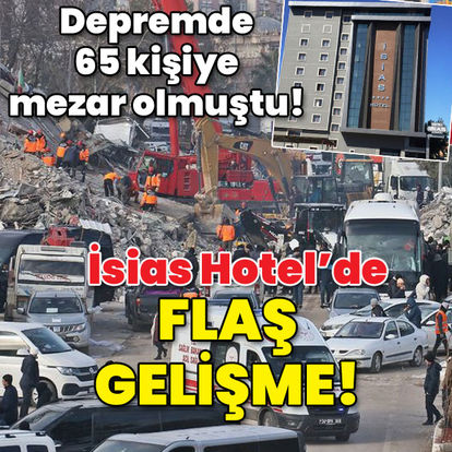 Depremde 65 kişiye mezar olmuştu! İsias Hotel ile ilgili sıcak gelişme!