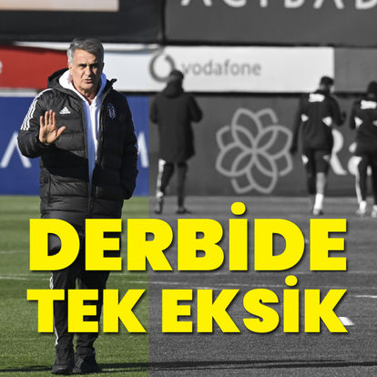 Beşiktaş'ta tek eksik var!