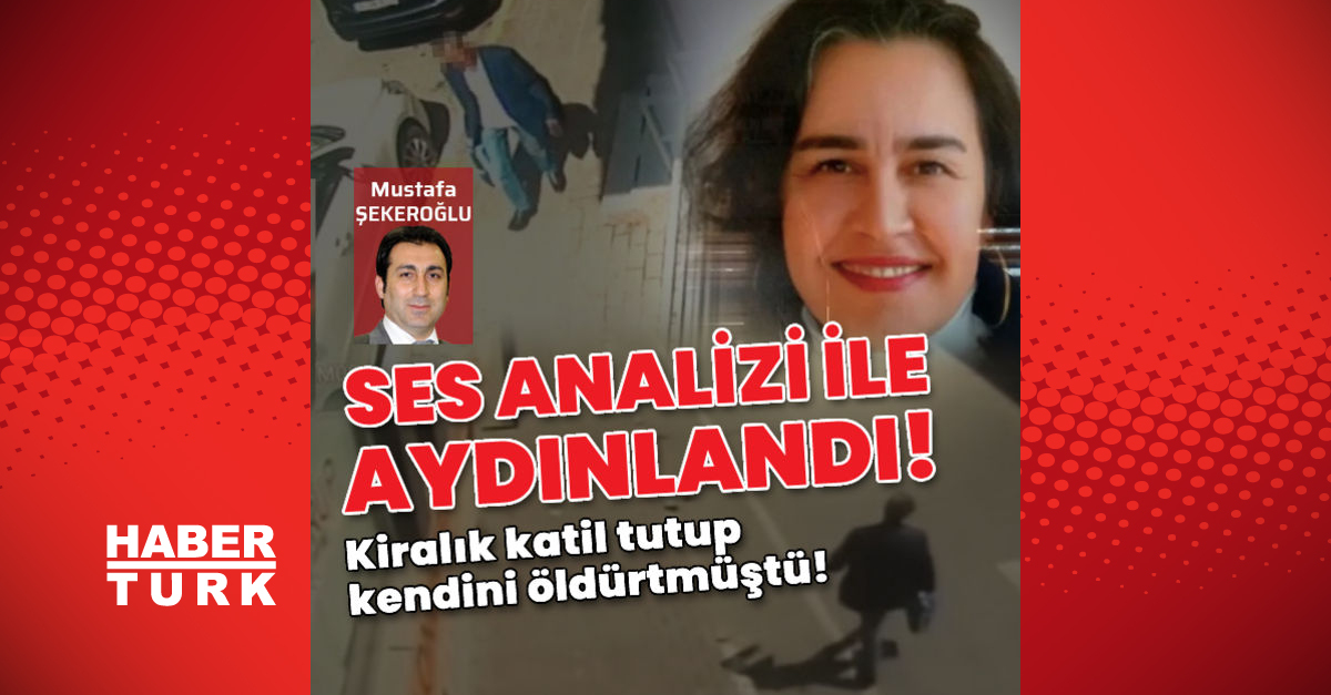 Kiralık katil tutup kendini öldürtmüştü! Yeni detaylar ortaya çıktı