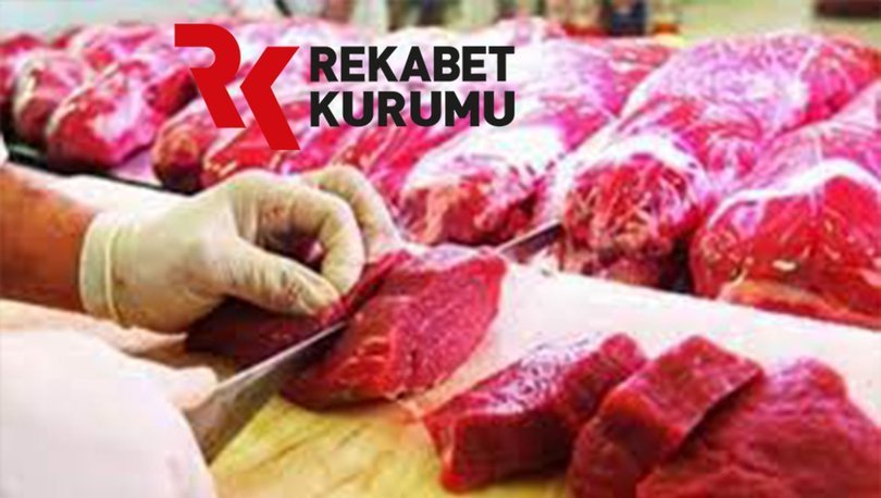 Rekabet Kurumu'ndan kırmızı et açıklaması