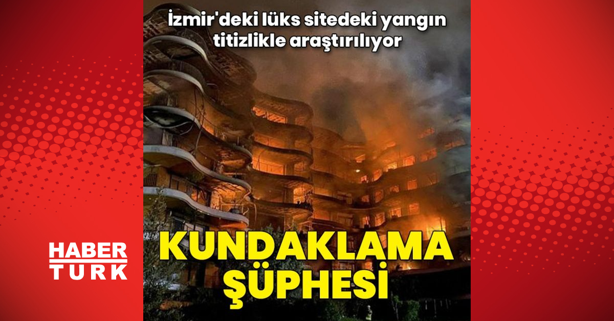 Lüks sitedeki yangında ‘kundaklama’ ihtimali araştırılıyor