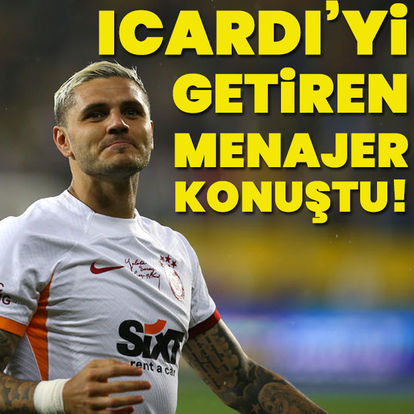 Ünlü menajerden Icardi sözleri!