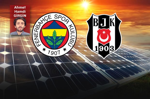 Fenerbahçe ve Beşiktaş'tan güneş atağı!