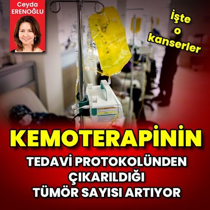 Kemoterapinin tedavi protokolünden çıkarıldığı tümör sayısı artıyor! İşte o kanserler!