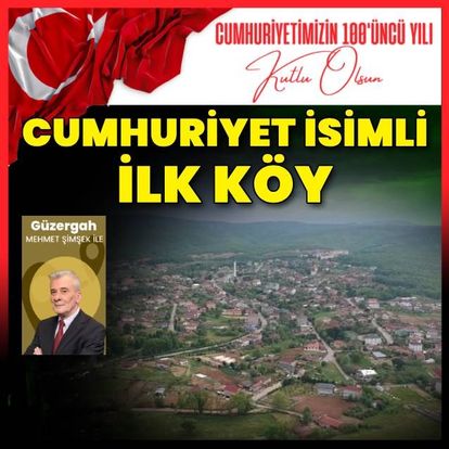 Türkiye'nin Cumhuriyet ismiyle özdeşleşmiş ilk köyü: İsmini Atatürk tescil ettirdi - 29 Ekim Cumhuriyet'in 100. Yılı Haberleri