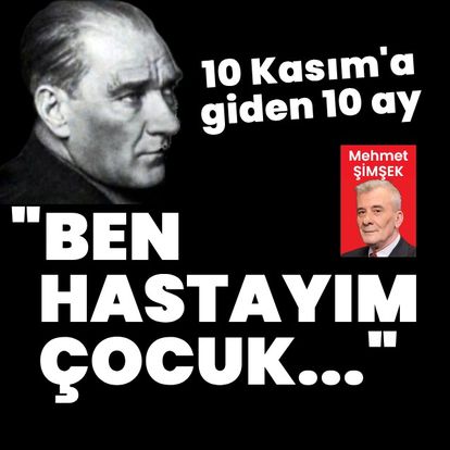 'Ben hastayım çocuk'