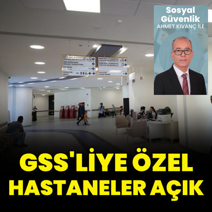 GSS'den şartları 2024: Kimler GSS'den yararlanabilir? GSS ile hastaneye gidilir mi? GSS özel hastanede geçerli mi?