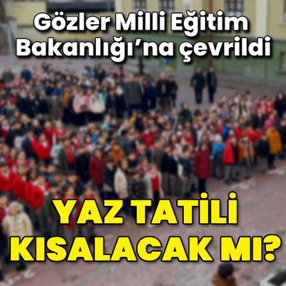 Yaz tatili kısalacak mı?