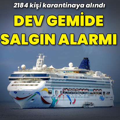 2184 kişilik yolcu gemisinde salgın paniği