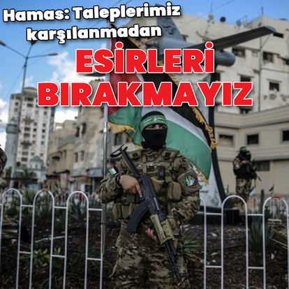 Hamas: Taleplerimiz karşılanmadan İsrailli esirleri bırakmayacağız