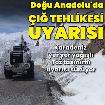 Son dakika: Meteoroloji'den açıklama! Karadeniz yer yer sağanak yağışlı, Doğu Anadolu'da çığ tehlikesi uyarısı