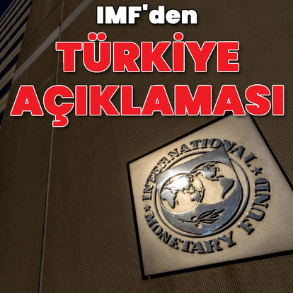 IMF'den Türkiye açıklaması