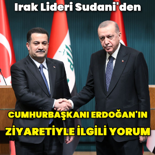 Irak lideri, Erdoğanın ziyaretiyle ilgili konuştu
