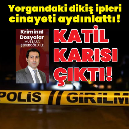 Katil karısı çıktı! Yorgandaki dikiş ipleri cinayeti aydınlattı - Öne çıkan haberler