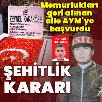 Şehitlik kararı iptal edilen aile AYM'ye başvurdu