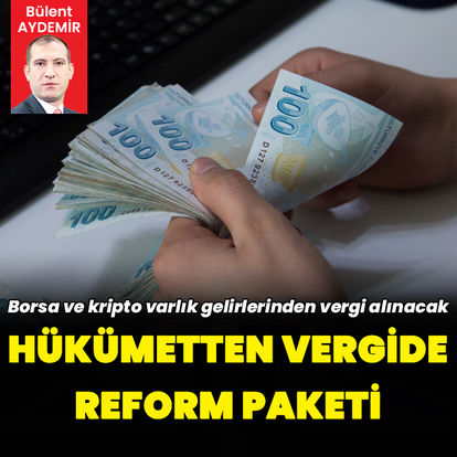 Hükümetten vergide reform paketi