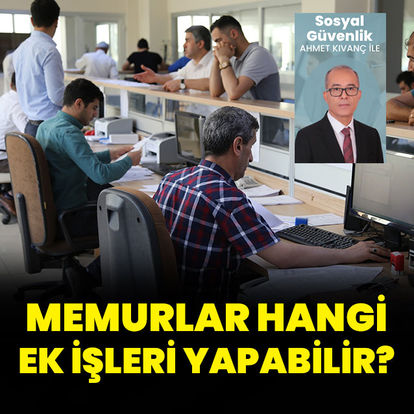 Memurlar hangi ek işleri yapabilir?