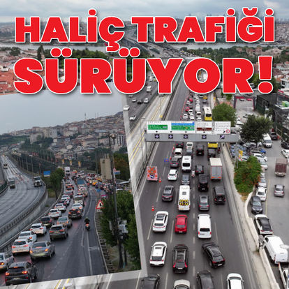 Son dakika: Haliç trafiği devam ediyor!