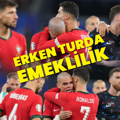 Pepe ve Cristiano Ronaldo'dan 'erken' emeklilik!