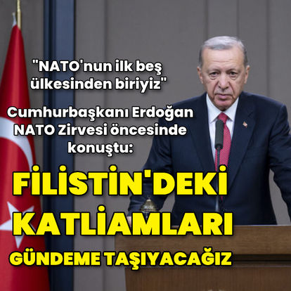 Cumhurbaşkanı Erdoğan NATO Zirvesi'ne katılacak