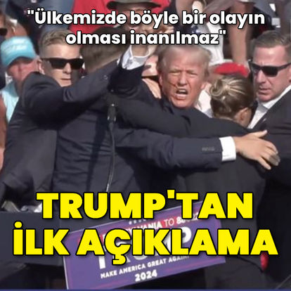 Trump'tan ilk açıklama: Kanama çoktu ne olduğunu sonradan anladım