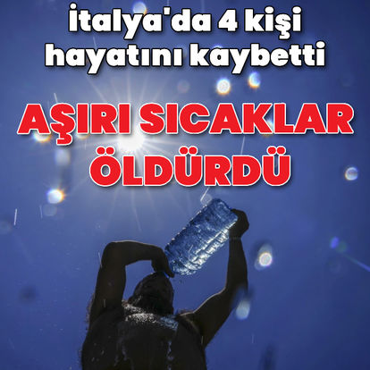 İtalya'da aşırı sıcaklar 4 kişinin canına mal oldu