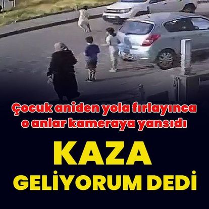 Başkent Ankara'da yola fırlayan çocuğa otomobil çarptı - En Son Haberler