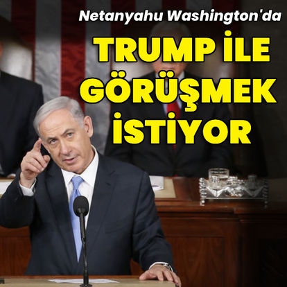 İsrail Başbakanı Netanyahu Washington'da: Biden ve Trump ile görüşecek mi?