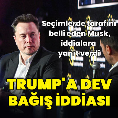 Elon Musk'ın Donald Trump'a her ay 45 milyon dolar bağış yapacağı iddia edilmişti: Yanıt geldi